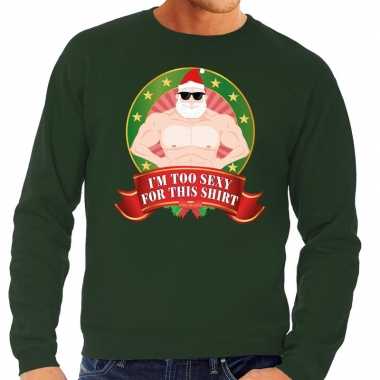 Foute kerstkersttrui groen im too sexy for this shirt voor heren