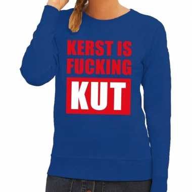 Foute kerstkersttrui kerst is fucking kut blauw voor dames